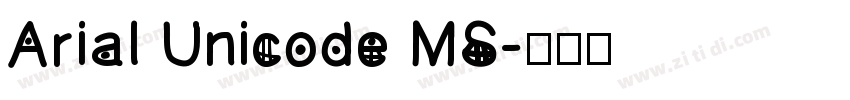 Arial Unicode MS字体转换